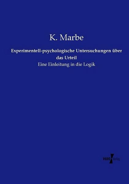 Produktbild: Experimentell-psychologische Untersuchungen &uuml;ber das Urteil