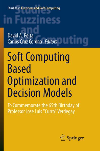 Produktbild: Soft Computing Based Optimization and Decision Models