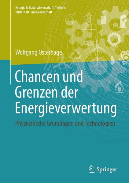 Produktbild: Chancen und Grenzen der Energieverwertung