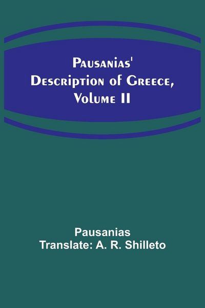 Produktbild: Pausanias' description of Greece, Volume II