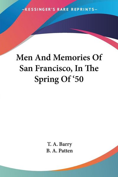 Produktbild: Men And Memories Of San Francisco, In The Spring Of '50