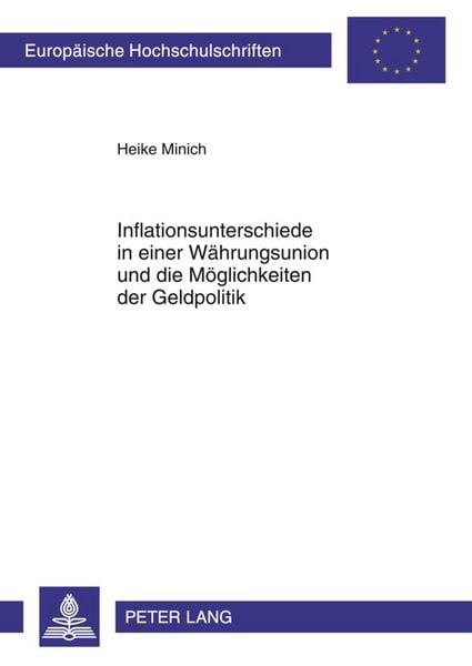 Produktbild: Inflationsunterschiede in einer Waehrungsunion und die Moeglichkeiten der Geldpolitik