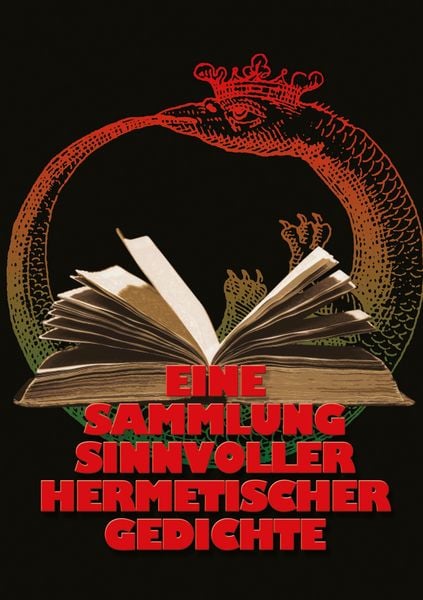 Produktbild: Eine Sammlung sinnvoller hermetischer Gedichte