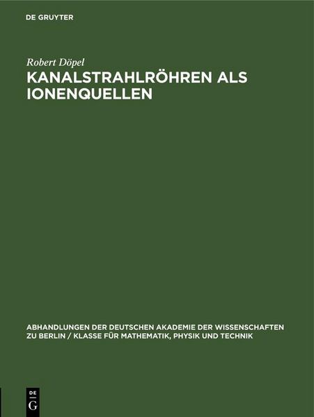 Produktbild: Kanalstrahlr&ouml;hren als Ionenquellen