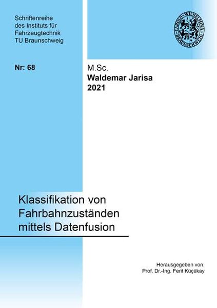 Produktbild: Klassifikation von Fahrbahnzust&auml;nden mittels Datenfusion