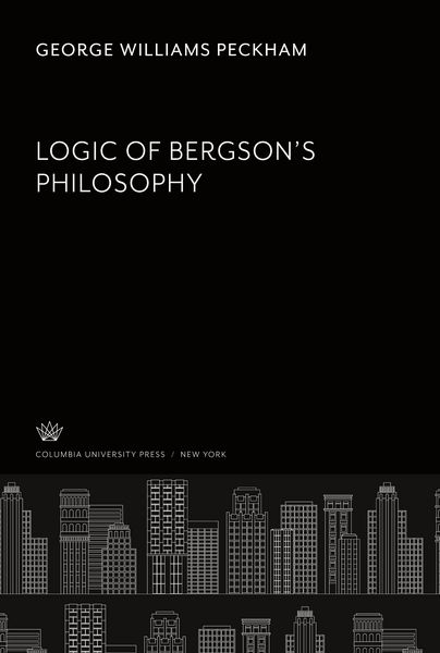Produktbild: Logic of Bergson'S Philosophy
