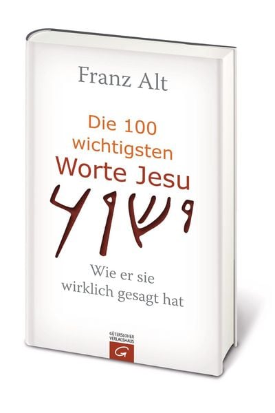 Produktbild: Die 100 wichtigsten Worte Jesu