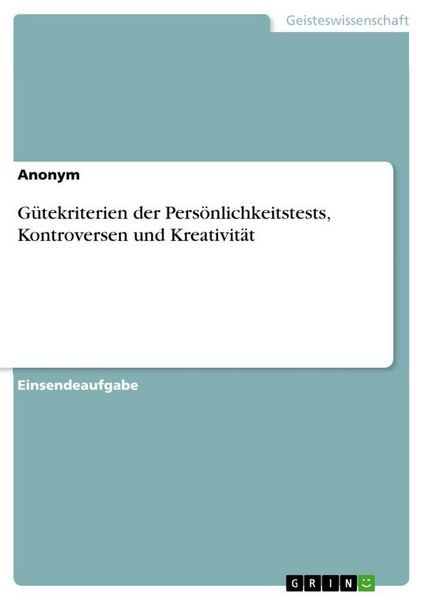 Produktbild: G&uuml;tekriterien der Pers&ouml;nlichkeitstests, Kontroversen und Kreativit&auml;t