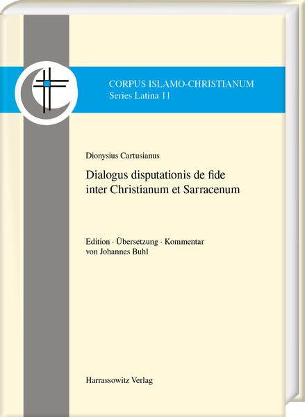 Produktbild: Dialogus disputationis de fide inter Christianum et Sarracenum