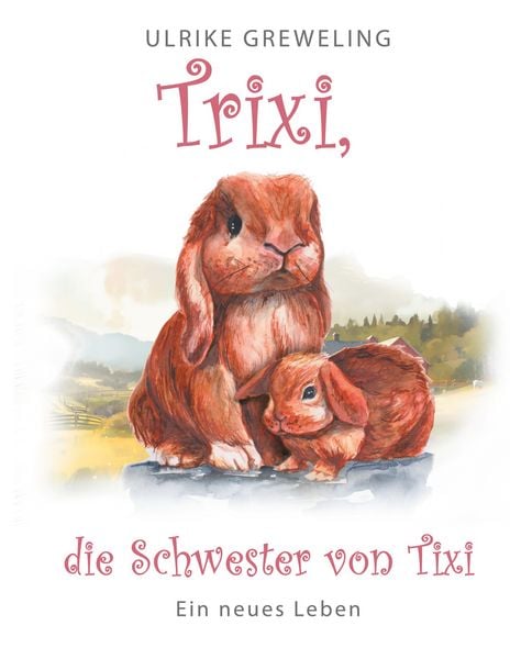 Produktbild: Trixi die Schwester von Tixi