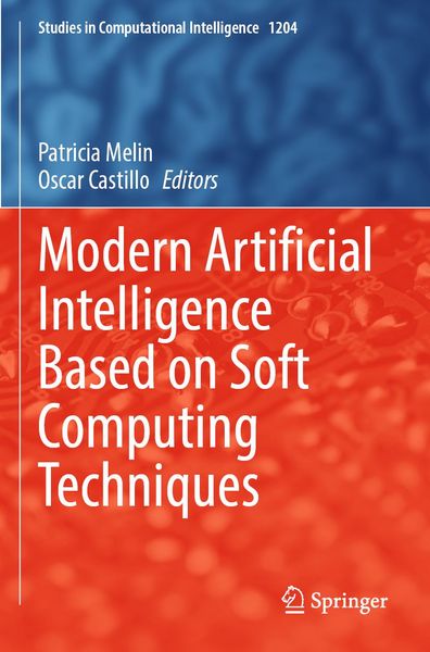 Produktbild: Modern Artificial Intelligence Based on Soft Computing Techniques