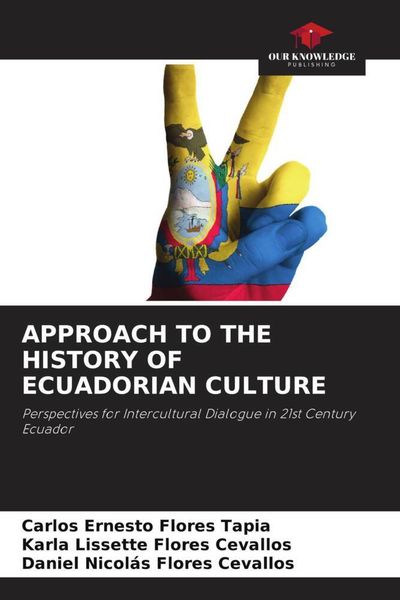 Produktbild: Approach To The History Of Ecuadorian Culture