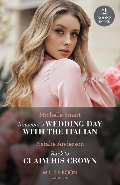 Produktbild: Innocent's Wedding Day With The Italian / Back To Claim His Crown