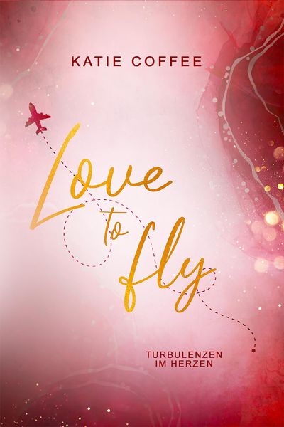 Produktbild: Love to fly: Turbulenzen im Herzen