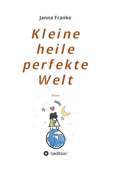 Produktbild: Kleine heile perfekte Welt