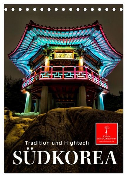 Produktbild: S&uuml;dkorea - Tradition und Hightech (Tischkalender 2026 DIN A5 hoch), CALVENDO Monatskalender