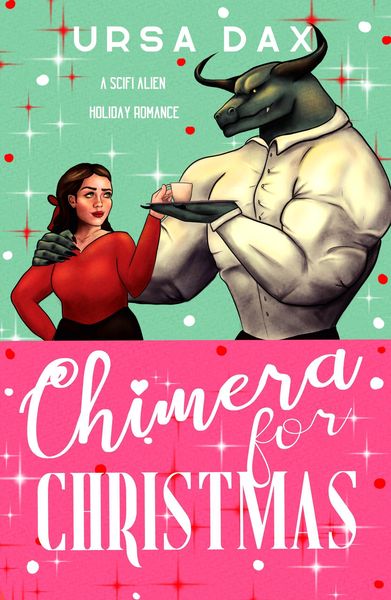Produktbild: Chimera for Christmas (Holiday Romances of Elora Station, #1)
