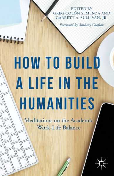 Produktbild: How to Build a Life in the Humanities