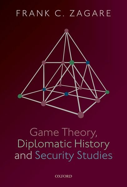 Produktbild: Game Theory, Diplomatic History and Security Studies