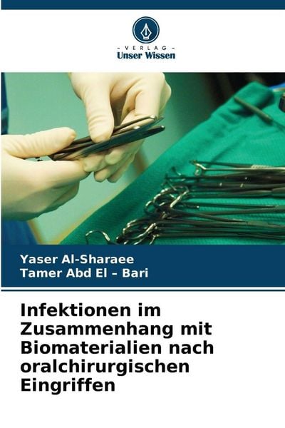 Produktbild: Infektionen im Zusammenhang mit Biomaterialien nach oralchirurgischen Eingriffen