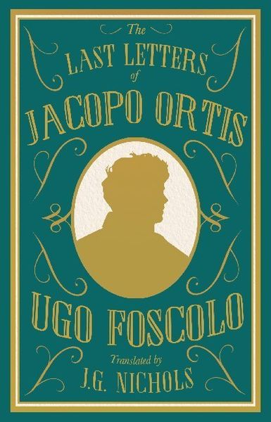 Produktbild: The Last Letters of Jacopo Ortis
