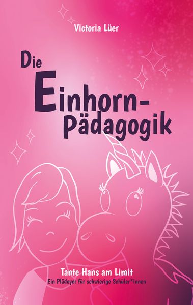 Produktbild: Die Einhornp&auml;dagogik