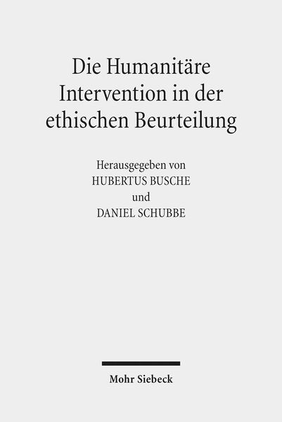 Produktbild: Die Humanit&auml;re Intervention in der ethischen Beurteilung