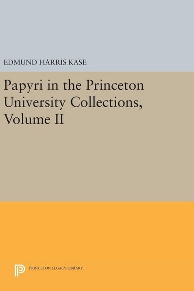 Produktbild: Papyri in the Princeton University Collections, Volume II