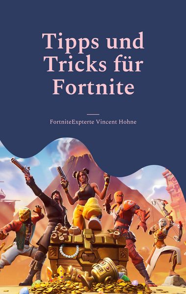 Produktbild: Tipps und Tricks f&uuml;r Fortnite