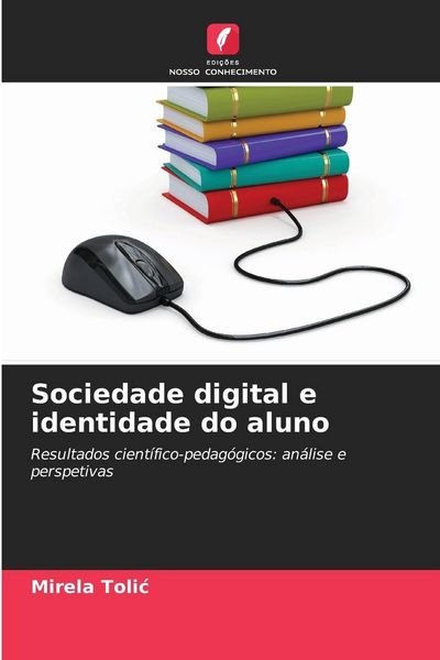 Produktbild: Sociedade digital e identidade do aluno