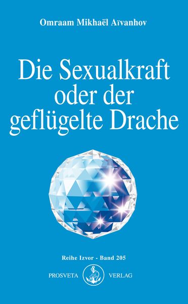 Produktbild: Die Sexualkraft oder der gefl&uuml;gelte Drache
