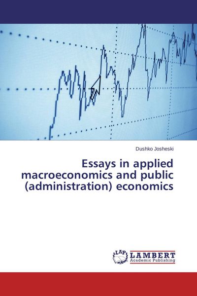 Produktbild: Essays in applied macroeconomics and public (administration) economics