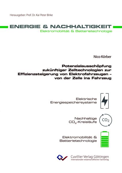 Produktbild: Potenzialaussch&ouml;pfung zuk&uuml;nftiger Zelltechnologien zur Effizienzsteigerung von Elektrofahrzeugen &ndash; von der Zelle ins Fahrzeug