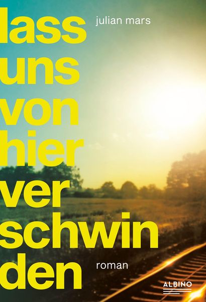 Produktbild: Lass uns von hier verschwinden