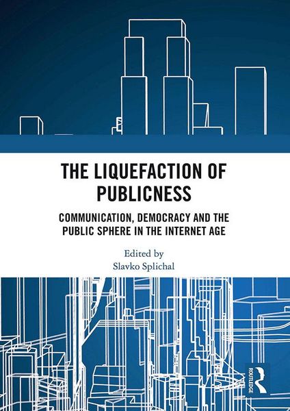 Produktbild: The Liquefaction of Publicness