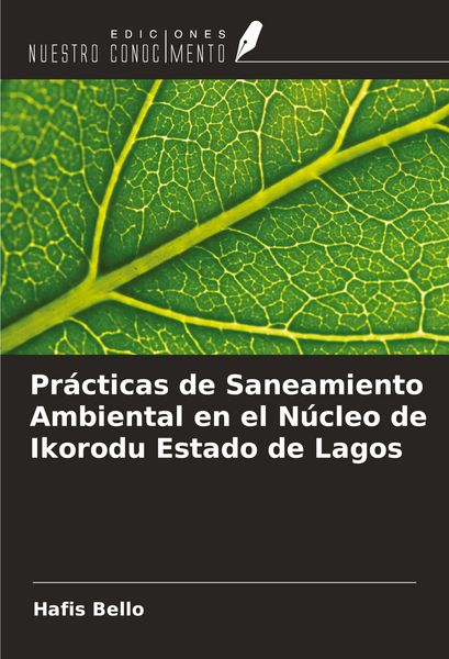 Produktbild: Pr&aacute;cticas de Saneamiento Ambiental en el N&uacute;cleo de Ikorodu Estado de Lagos