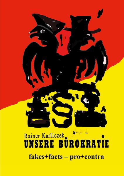 Produktbild: Unsere B&uuml;rokratie