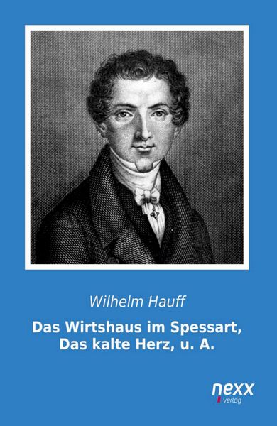 Produktbild: Das Wirtshaus im Spessart, Das kalte Herz, u. A.
