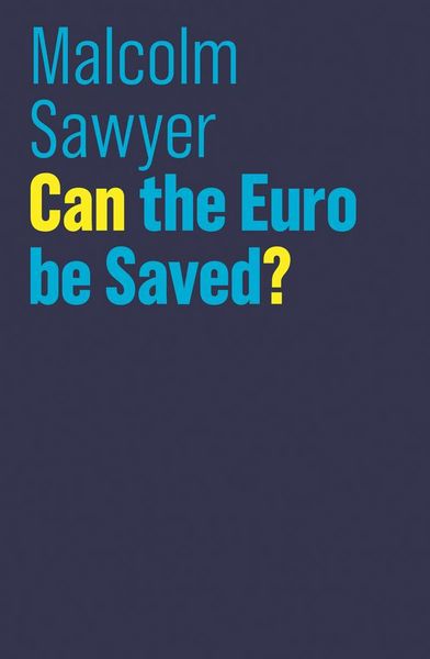 Produktbild: Can the Euro be Saved?