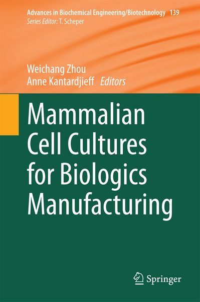 Produktbild: Mammalian Cell Cultures for Biologics Manufacturing