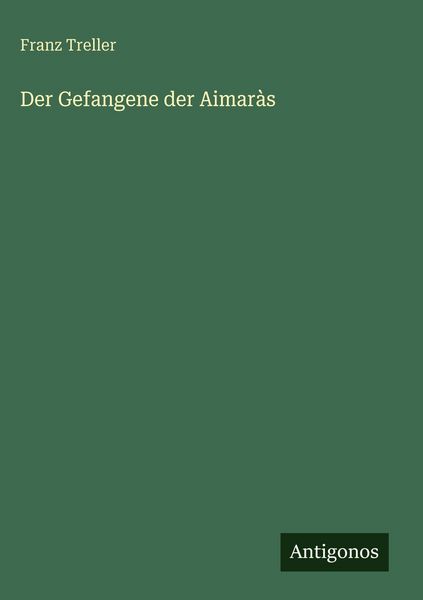 Produktbild: Der Gefangene der Aimar&agrave;s
