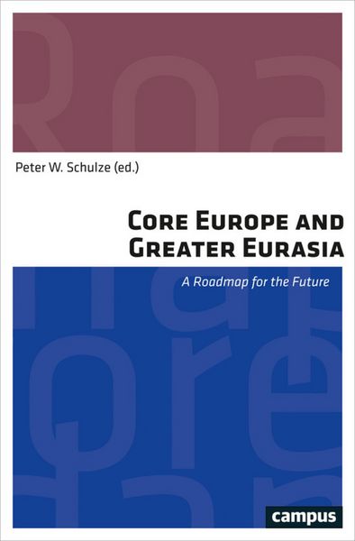 Produktbild: Core Europe and Greater Eurasia