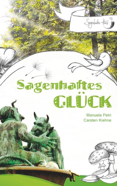 Produktbild: Sagenhaftes Gl&uuml;ck