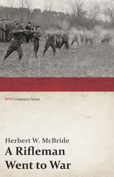 Produktbild: A Rifleman Went to War