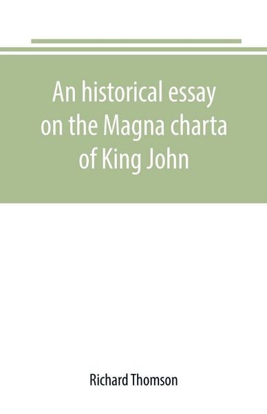 Produktbild: An historical essay on the Magna charta of King John