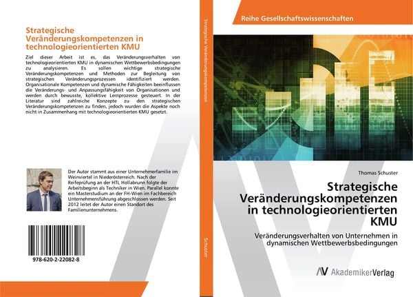 Strategische Veränderungskompetenzen in technologieorientierten KMU, Taschenbuch von Thomas Schuster, AV Akademikerverlag, 9786202220828