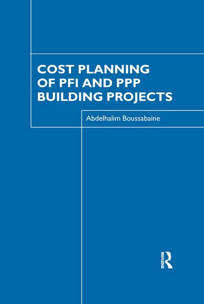 Produktbild: Cost Planning of PFI and PPP Building Projects