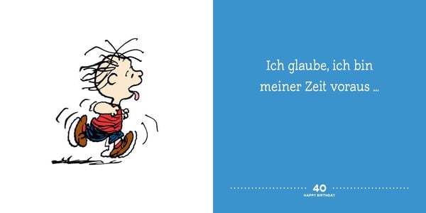 Peanuts Geschenkbuch: Happy Birthday zum 40. Geburtstag