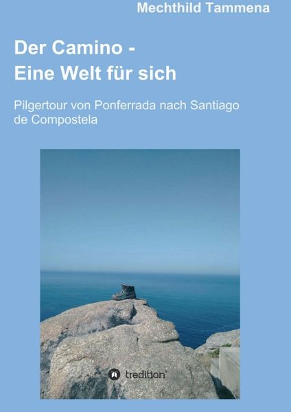 Produktbild: Der Camino - Eine Welt f&uuml;r sich
