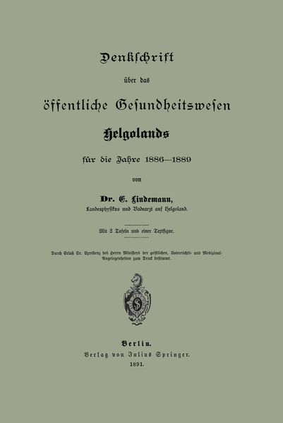 Produktbild: Denklchrift &uuml;ber das &ouml;ffentliche Gesundheitswesen Helgolands f&uuml;r die Jahre 1886&ndash;1889